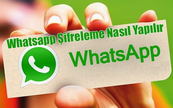 WhatsApp şifreleme uygulaması WhatsApp şifreleme uygulaması